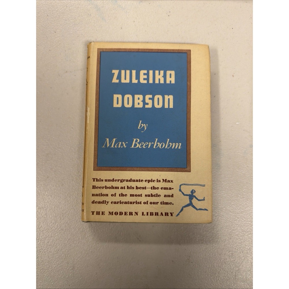 Zuleika Dobson by Max Beerbohm Modern Library #116 - Very Good In DJ